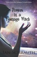 Powers in a Teenage Witch 057841273X Book Cover