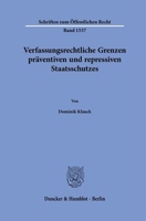 Verfassungsrechtliche Grenzen Praventiven Und Repressiven Staatsschutzes (German Edition) 3428192265 Book Cover