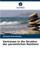 Vertrauen in die Struktur der persönlichen Resilienz 6204119591 Book Cover