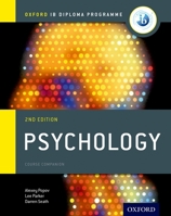 Ib Psychology Course Book: Oxford Ib Diploma Programme 0198398115 Book Cover