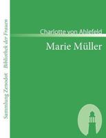 Marie Müller 1482343207 Book Cover