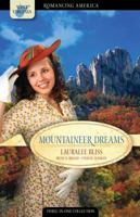 Mountaineer Dreams: True Love Stands Strong 1602604894 Book Cover