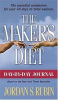 The Maker's Diet: Day-By-Day Journal 1591856205 Book Cover