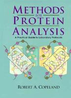 Methods For Protein Analysis: A Practical Guide for Laboratory Protocols