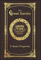 Large Print - The Great Gatsby - Grand Type Collector's Edition - Matte Hardcover with Dust Jacket 1834123410 Book Cover