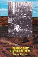 Innocent Bystander 1034989529 Book Cover