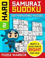 Hard Samurai Sudoku: 200 Perplexing Puzzles 1092251073 Book Cover