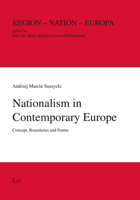 Nationalism in Contemporary Europe: Concept, Boundaries and Forms 3643911025 Book Cover