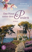 Das Haus unter den Pinien 3968176170 Book Cover