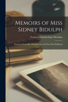 Memoirs of Miss Sidney Bidulph: Extracted From Her Own Journal, and Now First Published 1016806531 Book Cover