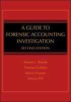 A Guide to Forensic Accounting Investigation 0470599073 Book Cover
