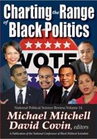 Charting the Range of Black Politics B01IRO0S6G Book Cover