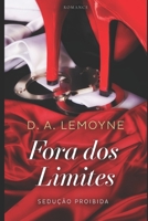 Fora dos Limites: Sedução Proibida 1698378475 Book Cover