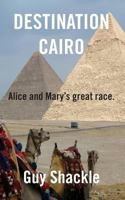 Destination Cairo 1909740209 Book Cover