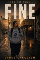 Fine: From The Town B0H49D3S9M Book Cover