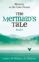 The Mermaid's Tale 098371486X Book Cover