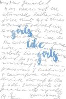 Girls Like Girls 1537698176 Book Cover