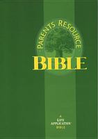 Parents Resource Bible: The Living Bible 0842350454 Book Cover