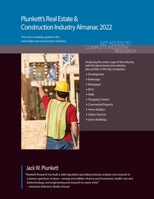 Plunkett's Real Estate & Construction Industry Almanac 2022: Real Estate & Construction Industry Market Research, Statistics, Trends & Leading Companies 1628316152 Book Cover