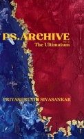 PS.ARCHIVE Vol-2: The Ultimatum B0DVZY4SXQ Book Cover