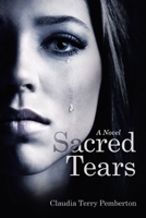 Sacred Tears 1663215138 Book Cover