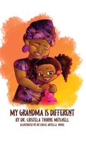 My Grandma is Different 163867793X Book Cover