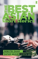 The Best Asian Short Stories 2018 9811187215 Book Cover