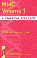 MHC Volume 1: A Practical Approach (Practical Approach Series) (Vol 1) 0199635536 Book Cover