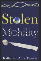 Stolen Mobility B0H1ZM79NX Book Cover