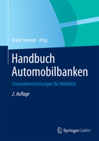Handbuch Automobilbanken: Finanzdienstleistungen Fur Mobilitat 3662451956 Book Cover