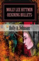 Reigning Bullets 1985121697 Book Cover