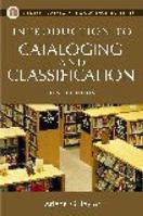 Introduction to Cataloging and Classification (Library and Information Science Text Series) 0872870502 Book Cover