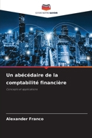 Un abécédaire de la comptabilité financière (French Edition) 620242057X Book Cover