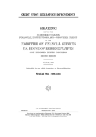 Credit union regulatory improvements B084DGVKSQ Book Cover