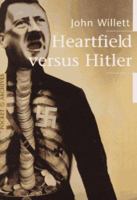 Heartfield versus Hitler 285025536X Book Cover