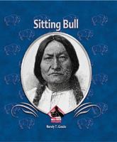 Sitting Bull (First Biographies) 1577657373 Book Cover