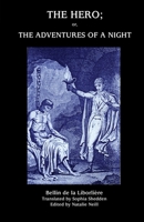 The Hero; Or, the Adventures of a Night 1934555827 Book Cover