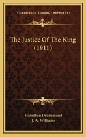 The justice of the king, 9356578001 Book Cover