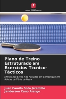 Plano de Treino Estruturado em Exercícios Técnico-Tácticos 6207025466 Book Cover