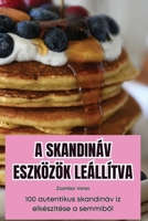 A Skandináv Eszközök Leállítva (Hungarian Edition) 1836111460 Book Cover