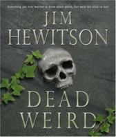 Dead Weird 1845020251 Book Cover