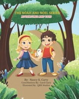 The Noah and Noel Series: Adventures and Toys: Adventures and Toys B0BGN923LB Book Cover