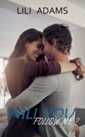 Will you follow me ? (French Edition) 2322521507 Book Cover