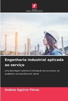 Engenharia industrial aplicada ao serviço (Portuguese Edition) 6209666760 Book Cover