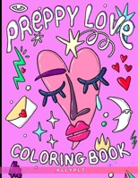 Preppy Love Bold & Easy Coloring Book: Chic Modern Aesthetic, Simple Coloring Pages For Adults And Kids B0CRT9ZB7Z Book Cover