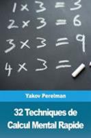 32 Techniques de Calcul Mental Rapide 2917260963 Book Cover