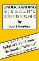 Understanding Sjogren's Syndrome 0962035424 Book Cover