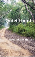 Quiet Habits: Stories of Ordinary Lives and Silent Transformations B0GRJKF7GD Book Cover