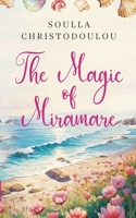 The Magic of Miramare 1776483731 Book Cover