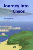 Journey Into Chaos 1068675039 Book Cover